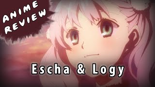 Quick Anime Review - Escha & Logy no Atelier: Tasogare no Sora no Renkinjutsushi