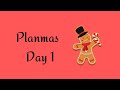 Planmas Day 1