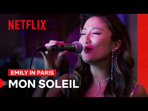 Mindy &amp; Benoît Sing Mon Soleil | Emily in Paris | Netflix Philippines