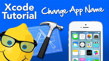 XCode Tutorial Changing App Name - Geeky Lemon Development