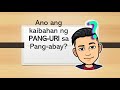 Pang-uri at Pang-abay (Pagkakahawig at pagkakaiba) Mp3 Song
