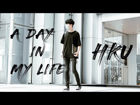 A Day In My Life at The University of Hong Kong