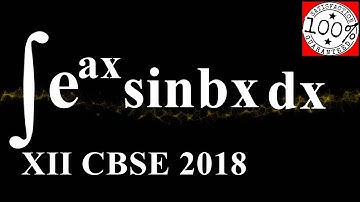 Q49 Class 12 Maths integration e^ax sinbx  Important Questions For CBSE Board Exam 2018 Sample Paper