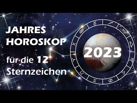 Jahreshoroskop 2023 für
