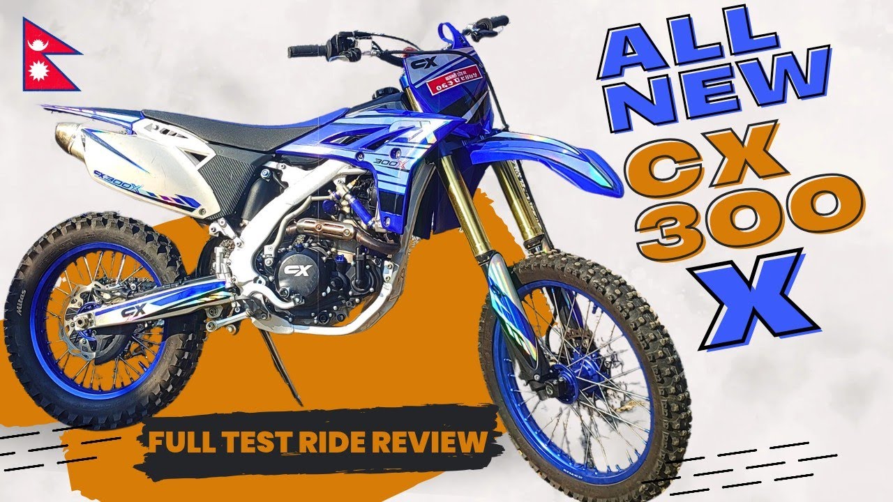 CX 300X DIRT BIKE FULL REVIEW & TEST RIDE IN NEPAL🇳🇵| EVERYTHING YOU NEED TO KNOW