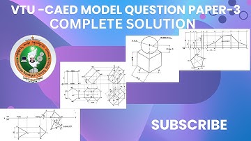 VTU-CAED MODEL QUESTION PAPER-3 COMPLETE SOLUTION