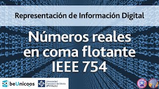 Representación De Información Digital - Números Reales En Coma Flotante Ieee 754