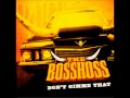 The BossHoss Don T Gimme That HQ 