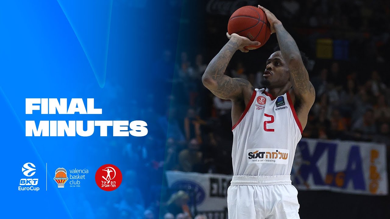 FINAL MINUTES | DUO BLAKENEY-FOSTER was ON FIRE! | Valencia - Hapoel