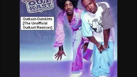 19 - Outkast - Git Up Git Out Os Remix - Outskirts [The Unofficial Outkast Remixes]