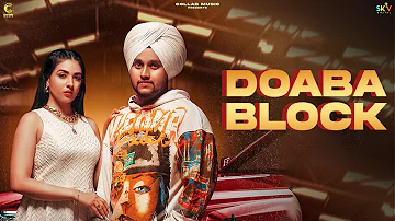 Doaba Block (Official Video) Roban bal | New Punjabi Song 2022 | Latest Punjabi Song 2022