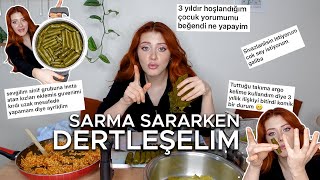 Sarma sararken DERTLEŞİYORUZ | platonik, eski sevgiliyi unutmak, toksik ilişkiler, arkadaşlıklar…