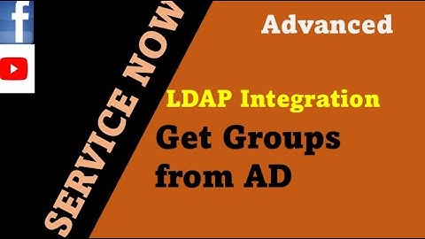 ServiceNow | A Quick Tutorial on Importing Groups from Active Directory via LDAP