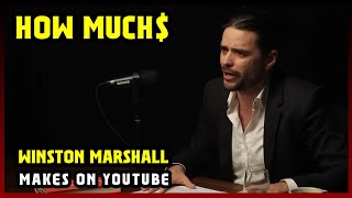 This Is How much money Winston Marshall makes on YouTube 2024