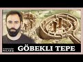 EL PRIMER TEMPLO PREHISTÓRICO: Göbekli Tepe