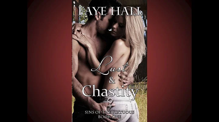 Book Trailer - Lust & Chastity - Sins of the Virtuous Book 1