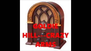 Watch Goldie Hill Crazy Arms video