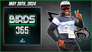 Birds 365: A Philadelphia Eagles Show | Monday May 20th, 2024