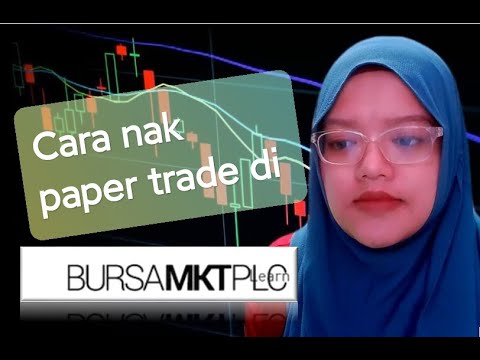 Cara nak Paper Trade di Bursa Market Place menggunakan PC/Handphone