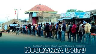 Soojjaati Sidaami Zoone Daayye Quchumi Teessaano Huuronsa uytu.