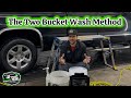 The Two Bucket Wash Method | Chase Detailing &amp; Autocare