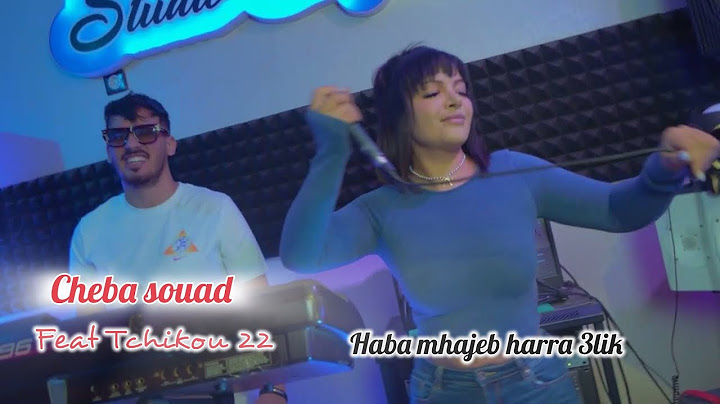 Cheba Souad 2025 feat Tchikou 22 [ Haba Mhajeb harra 3lik  - بارد برود￼ ]Exclusive Clip Officiel