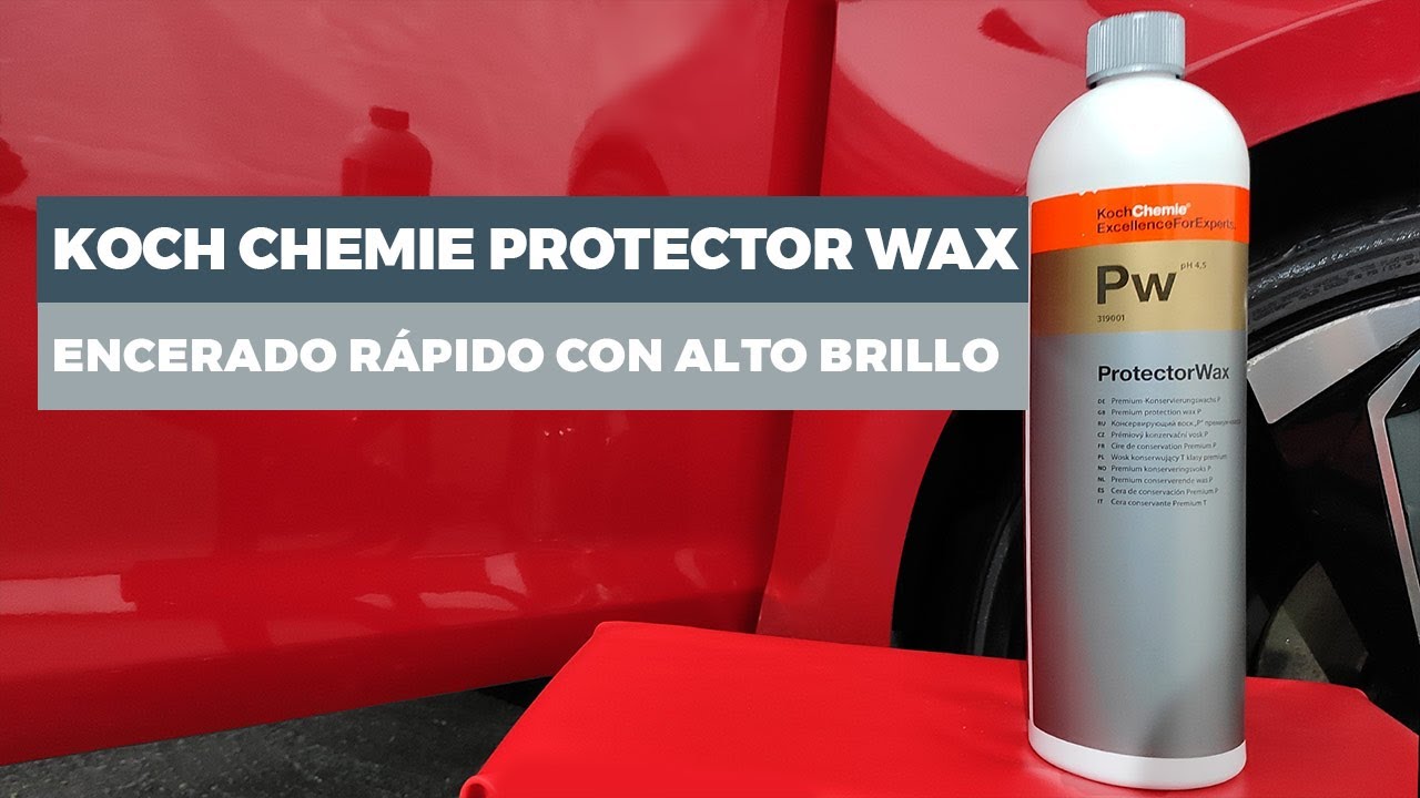 Encerado Rápido con Koch Chemie Protector Wax 