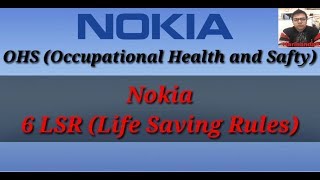 Nokia 6 LSR Life Saving Rules, OHS Occupational Health and safety by Harinandan
