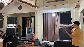 Nâng Cấp dàn Sự kiện Đám Cưới loa Array LA12 bass 30 và bộ dàn máy. Lh: 0965953233