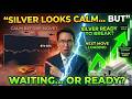 If You’re Waiting to Buy Silver, This May Be the Last Calm Week You Get