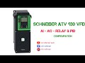 Schneider vfd ATV930 SIGNAL - AO , AI , RELAY , and PID configuration