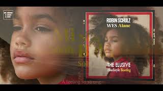 Robin Schulz & WES - Alane (The Elusive Hardstyle Bootleg)