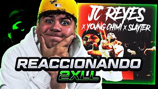 WHAT I NEEDED 👹💚 REACTION to JC REYES x YOVNGCHIMI x SLAYTER - 2xLL