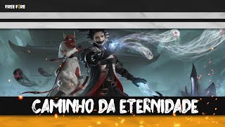 Passe de Elite: CAMINHO DA ETERNIDADE | FREE FIRE