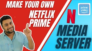 Make Your Own Media Server Like Netflix , Prime etc ! PLEX !