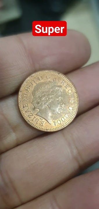 one-penny-2004-elizabeth-ll-coin-worth-money-ytshorts-coins-youtube