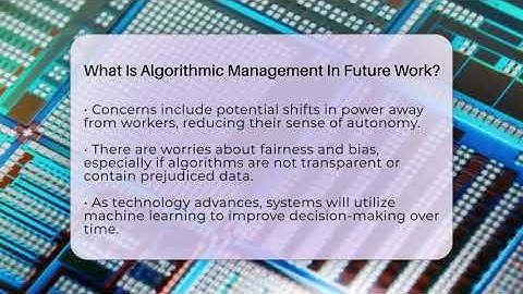 What Is Algorithmic Management In Future Work? - Talking Tech Trends