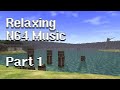 Relaxing N64 Music (100 songs)