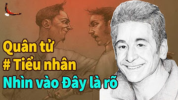 Người Quân tử hay kẻ Tiểu nhân nhìn vào Đây là Rõ - DCCĐ