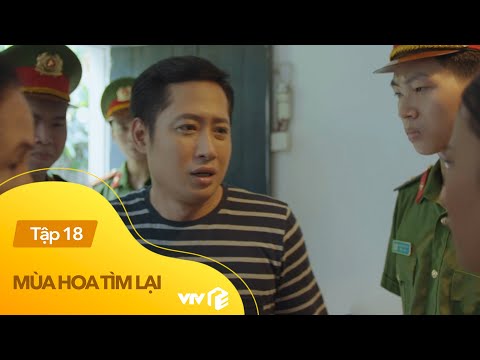 Video Mùa hoa tìm lại tập 18 | Chưa kịp trả thù vợ cũ, 'chạn... - youtube