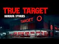 9 True Target Store Horror Stories  | Terrifying Retail Encounters 😱 | With Rain Sound |