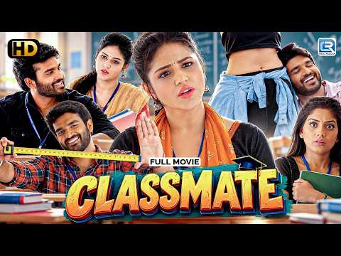 CLASSMATE (2026) Full Hindi Dubbed Movie | Kiran Abbavaram, Priyanka Jawalkar | New South Movie 2026