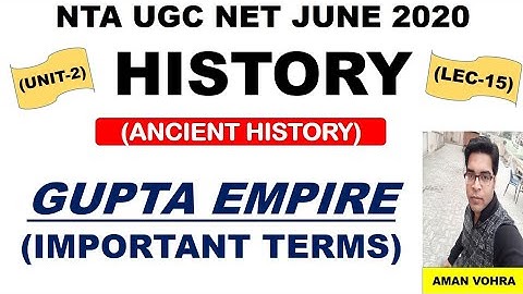 Gupta Empire Important terms Lec 15 Unit 2  History ugc net june 2020