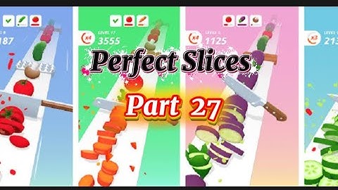 Perfect slices 🥕🍉🍎 Part 27