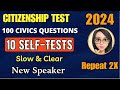 100 CIVICS QUESTIONS SELF-TESTS ✅ UPDATED 2024 ✅ New Speaker of the House ✅ U.S Citizenship Test