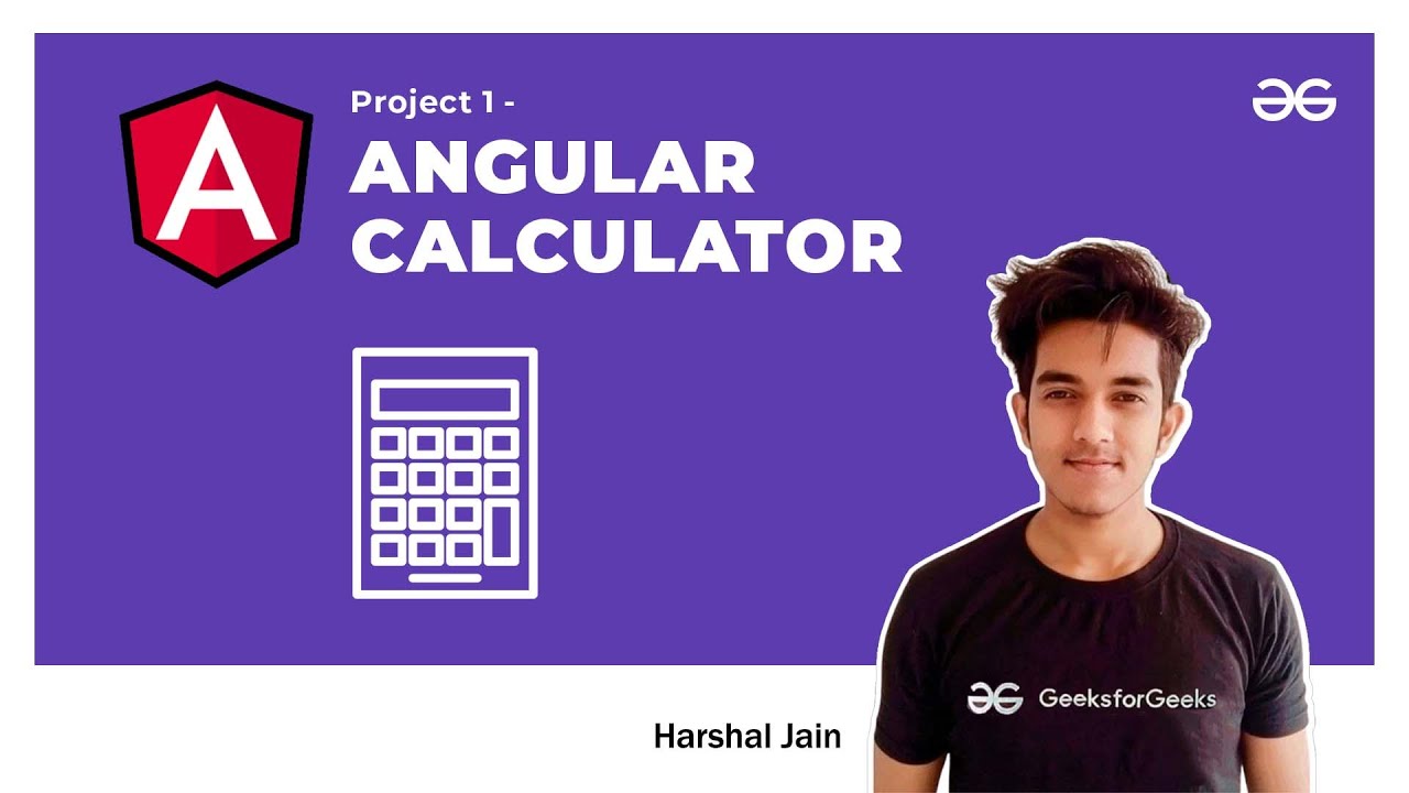 Create a Calculator using Angular | Angular Series | Harshal Jain - YouTube