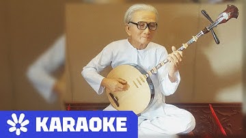 [KARAOKE] DẠ CỔ HOÀI LANG - CAO VĂN LẦU - DÀN ĐỜN NS VĂN LẮM