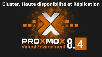 #4 Proxmox - Cluster, Haute disponibilité et Réplication