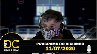 Programa do Diguinho - 11/07/2020