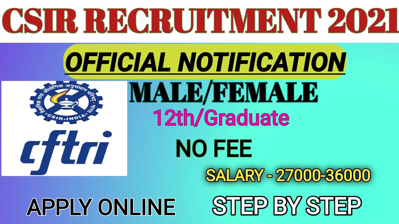 CSIR Central Food Technological Research Institute (CFTRI) online form